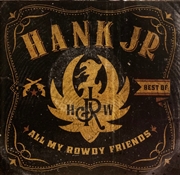 Buy Best Of-All My Rowdy Friends