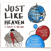 Buy Just Like Heaven - Tribute To The Cure