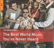 Buy Rough Guide To The Best World Music You've Never