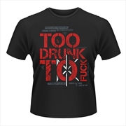 Buy Dead Kennedys Too Drunk To Fuck Size Xxl Tshirt