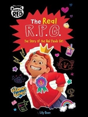Buy Real R.P.G. The Story of the Red Panda Girl (Disney Pixar: Turning Red)