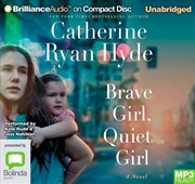 Buy Brave Girl, Quiet Girl