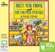 Buy Bill's New Frock & The Country Pancake