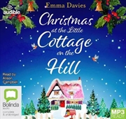 Christmas At The Little Cottage On The Hill (MP3) | Audio Book