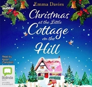 Christmas At The Little Cottage On The Hill | Audio Book