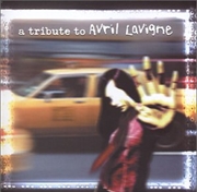 Buy Tribute To Avril Lavigne