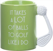 Golf Mug - Takes A Lot Of Balls | Merchandise