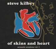 Buy Of Skins And Heart - Acoustic Sessions Vol.1