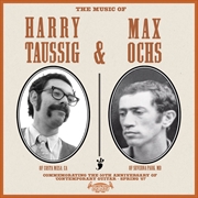 Buy Music Of Harry Taussig & Max Ochs