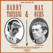 Buy Music Of Harry Taussig & Max Ochs