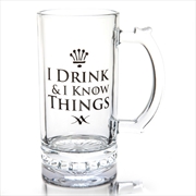 Buy I Drink & I Know Things Beer Stein