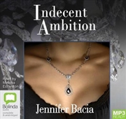 Buy Indecent Ambition