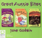 Buy Jane Godwin Great Aussie Bites The Day I Turned Ten, Sebby, Stee, The Garbos And Me, Jessie & Mr Smi