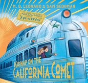 Buy Kidnap on the California Comet