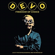 Buy Freedom Of Choice Live At The Orpheum Boston