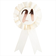 Buy 21st Birthday Rose Gold on White Rosette Badge