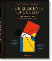 Oliver Byrne. The First Six Books of the Elements of Euclid | Hardback Book