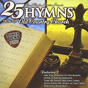 Buy 25 Hymns From The Old Country Church: Power