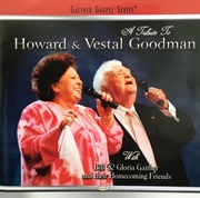 Buy A Tribute To Howard & Vestal Goodman