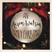 Buy An Aaron Watson Family Christm