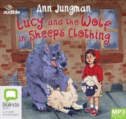 Buy Lucy and the Wolf in Sheep's Clothing