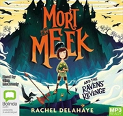Buy Mort the Meek and the Ravens' Revenge