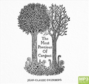 Buy The Most Precious of Cargoes