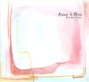 Buy Away Is Mine
