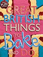 Buy Things to Bake and Do (Great British)