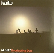 Buy Alive Everlasting Dub