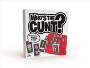 Buy Who's The C*nt  Adult Game