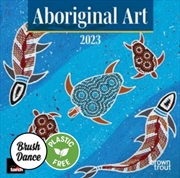Aboriginal Art Square Brush Dance 2023 Calendar | Merchandise
