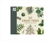 50 Great Trees Of The National Trust | Hardback Book