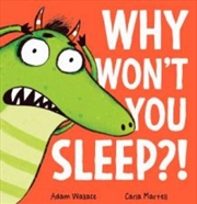Why Won'T You Sleep | Hardback Book