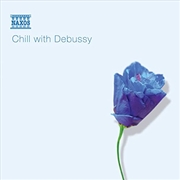 Buy Chill With Debussy
