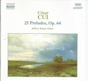 Buy Cui: 25 Preludes Op 64