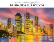 Brisbane And Surrounds Horizontal Calendar 2023 | Merchandise
