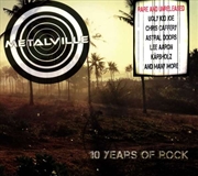 Buy Metalville - 10 Years Of Rock