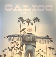 Calico | Vinyl