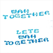 Buy Lets Wah Together - White Vinyl