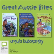 Buy Great Aussie Bites Isador Brown Collection