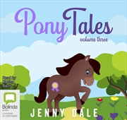 Buy Pony Tales Volume 3