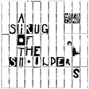 A Shrug Of The Shoulders | Vinyl