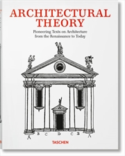 Architectural Theory. Pioneering Texts on Architecture from the Renaissance to Today | Hardback Book