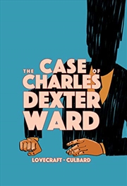 Buy The Case of Charles Dexter Ward (Weird Fiction)