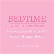 Buy Bedtime With Beatles: A Lullaby Album (Blue)