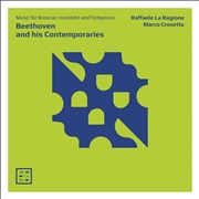 Buy Beethoven & His Contemporaries