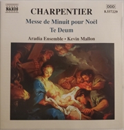 Buy Charpentier: Messe de Minuit pour Noel, Te Deum