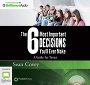 Buy The 6 Most Important Decisions You'll Ever Make