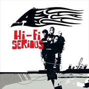 Buy Hi Fi Serious - Limited Edition